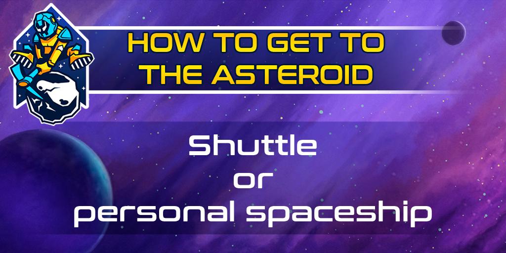 How to get to the asteroid: Shuttle or personal spaceship???

reddit.com/r/asteroidrush…

#mmo #game #presale #blockchain #Blockchaingame #asteroidrush #EOS #crypto