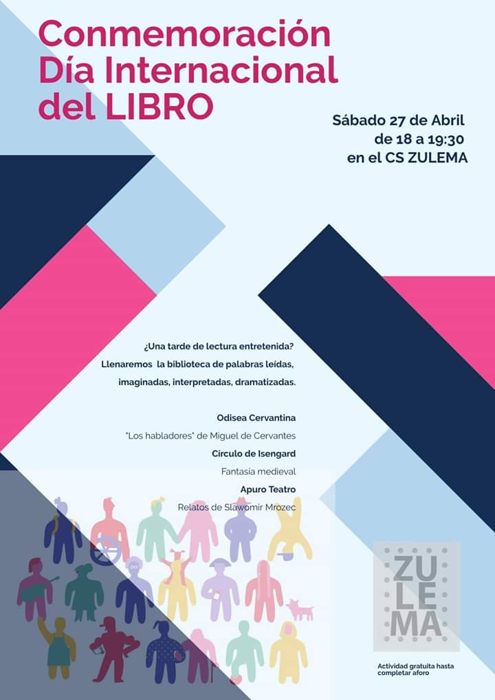 En #Zulema este sábado 27 se conmemora el Día Internacional del #Libro. Será una actividad gratuita y abierta para todas y todos. Organiza: <a href="/CirculoIsengard/">CirculoIsengard</a> <a href="/Apuro_teatro/">Apuro Teatro</a> y #OdiseaCervantina transparencia.ayto-alcaladehenares.es/participacion/…
