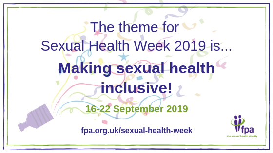 We’re delighted to announce the theme for this year’s Sexual Health Week will be making sexual health inclusive.

#SHW19 will take place from 16-22 September. 

Sign up for updates here: fpa.org.uk/sexual-health-…