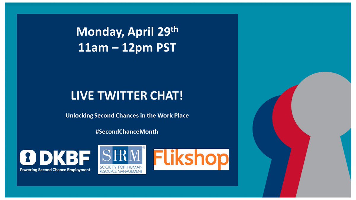 dkbfoundation's tweet photo. Join DKBF and our friends @Flikshop and @SHRM on April 29 at 11 AM (PST) for a Twitter chat discussion about #UnlockingSecondChances in the work place! #SecondChanceMonth https://t.co/TebhEx6QgE