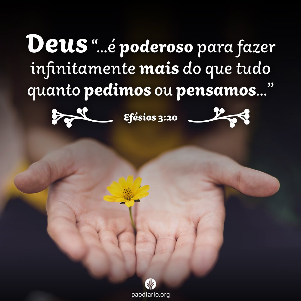 Efésios 3:20 (Deus faz infinitamente mais) - Bíblia