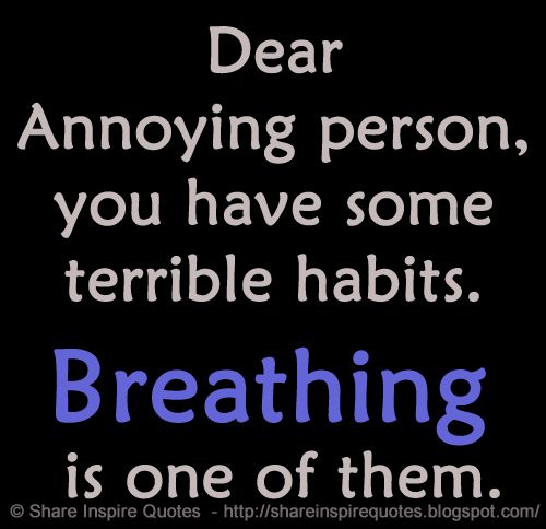 Being annoying перевод. Isnt. Quotes about sorry. Annoying перевод. Being annoying перевод.