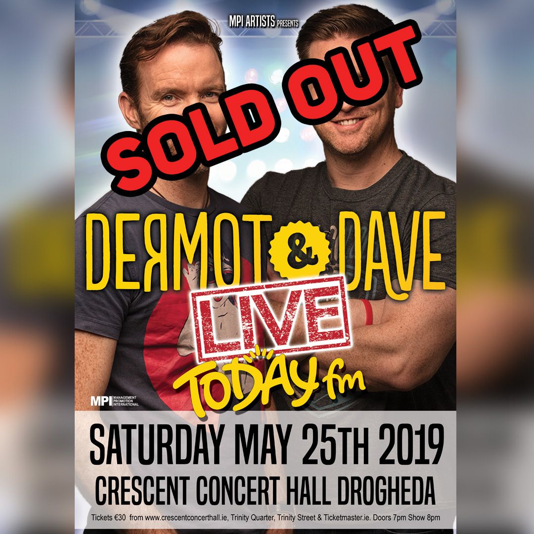 **ANNOUNCEMENT**
DERMOT &amp; DAVE IS SOLD OUT 🙊
😂MAY 25th can't come quick enough 😂
All of our shows are ticketed events so to avoid disappointment be sure to get your tickets nice and early #crescentshows