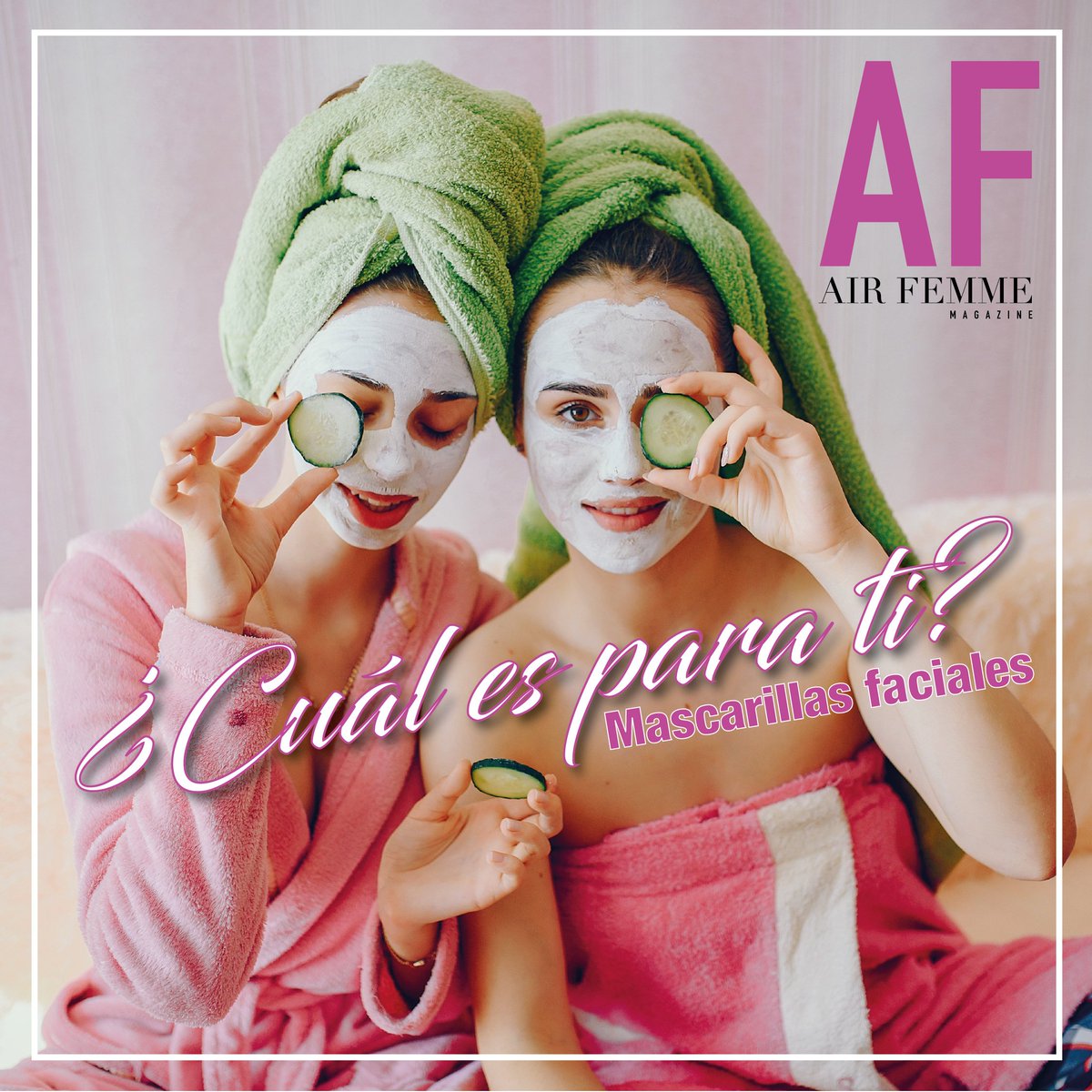 MagazineAF's tweet photo. Si estás buscando cómo iluminar tu rostro, es momento de que te preguntes cuál es tu mascarilla ideal ¿hidratante, con efecto lifting o purificante? 💆‍♀️#AirFemmeMagazine #Beauty #TipsFemme #Skincare https://t.co/8g1XRAN4Mw