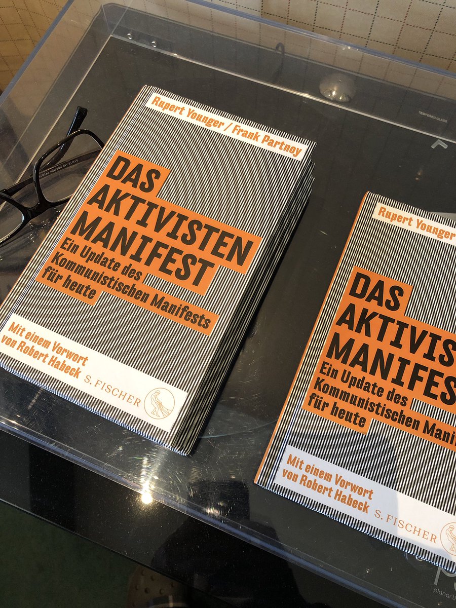 The German Edition of ‘The Activist Manifesto’ is now out. Great cover art - fantastic work from the talented S. Fischer publishing team. And big thanks to @therealhabeck for the foreword @reputationoxfd @profyounger @fpartnoy @rupertyounger @OneworldNews