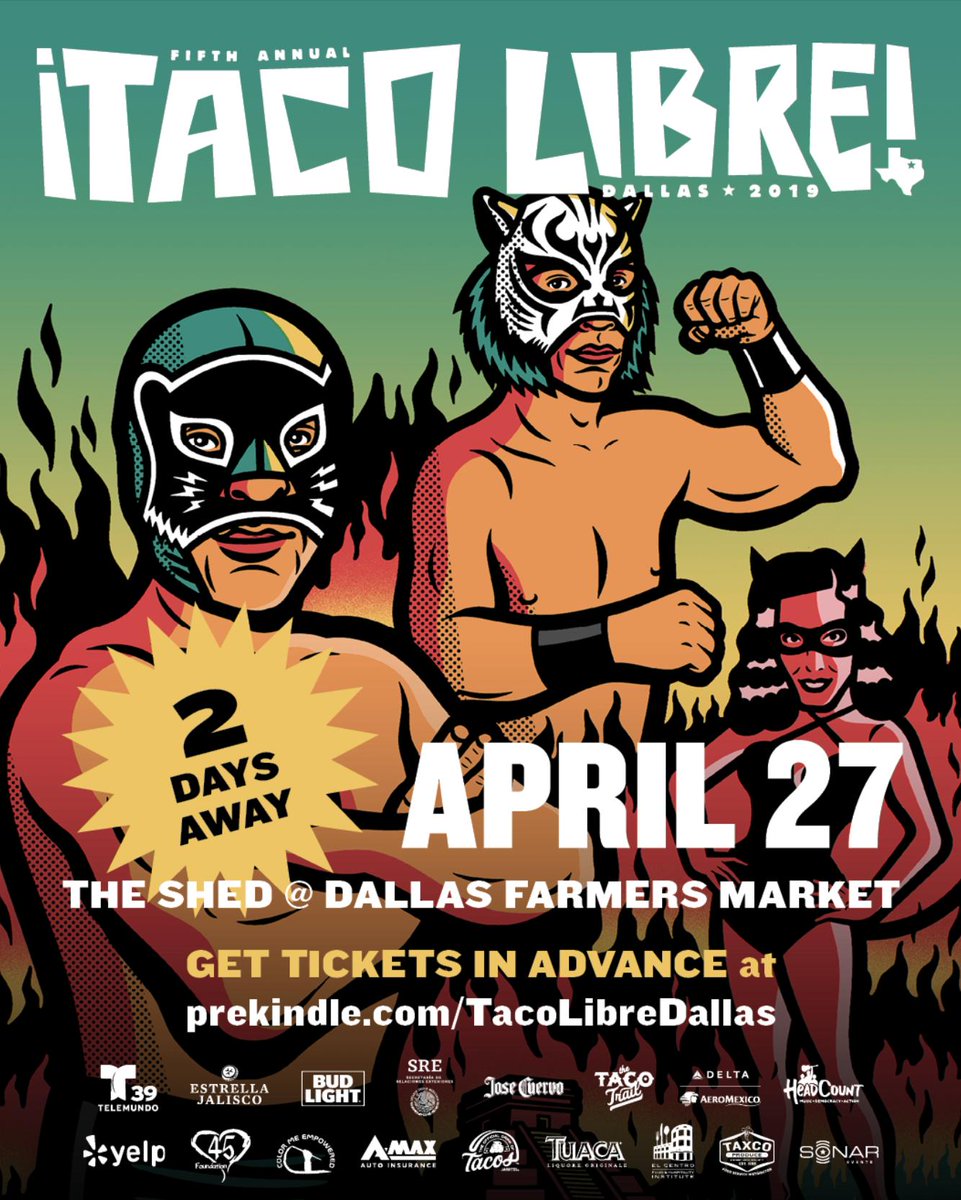 TWO DAYS UNTIL ALL THE TACOS. Get tickets in advance at prekindle.com/tacolibredallas