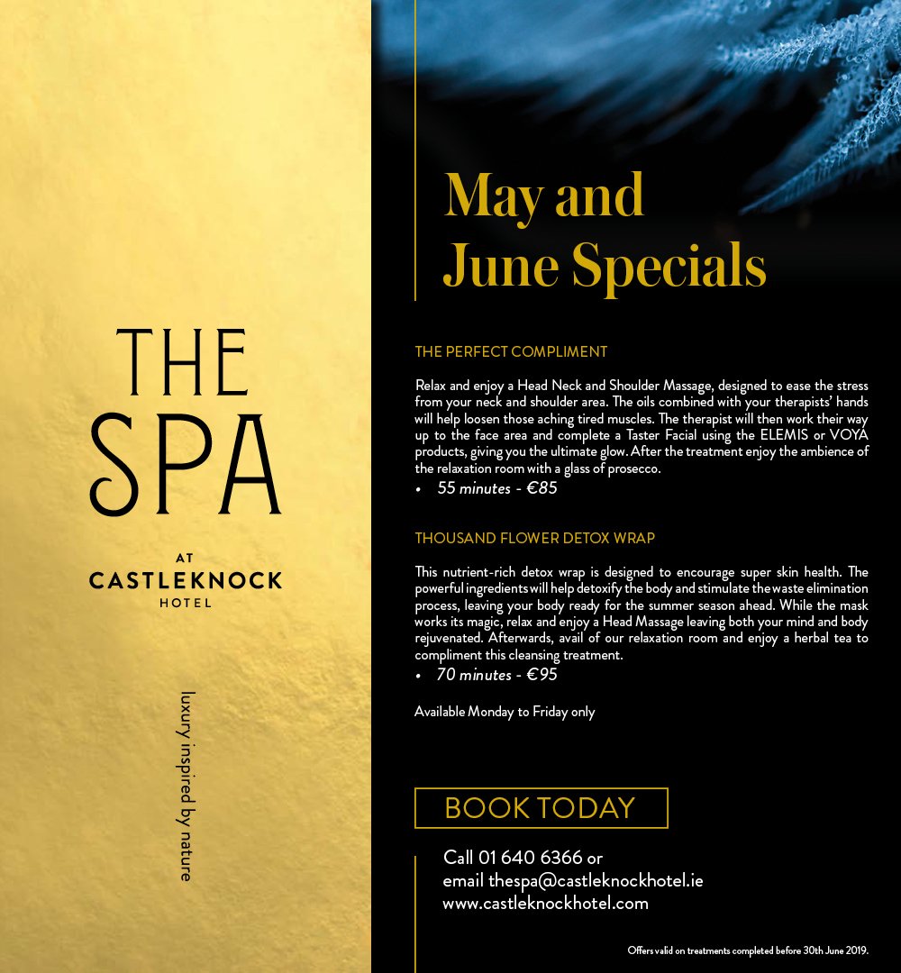 SpaCastleknock's tweet photo. Our May &amp; June specials are launching on Wednesday. Be sure to book your treatment soon to avoid disappointment! Call 016406366 @Cknock_Hotel https://t.co/MGPRI43i07