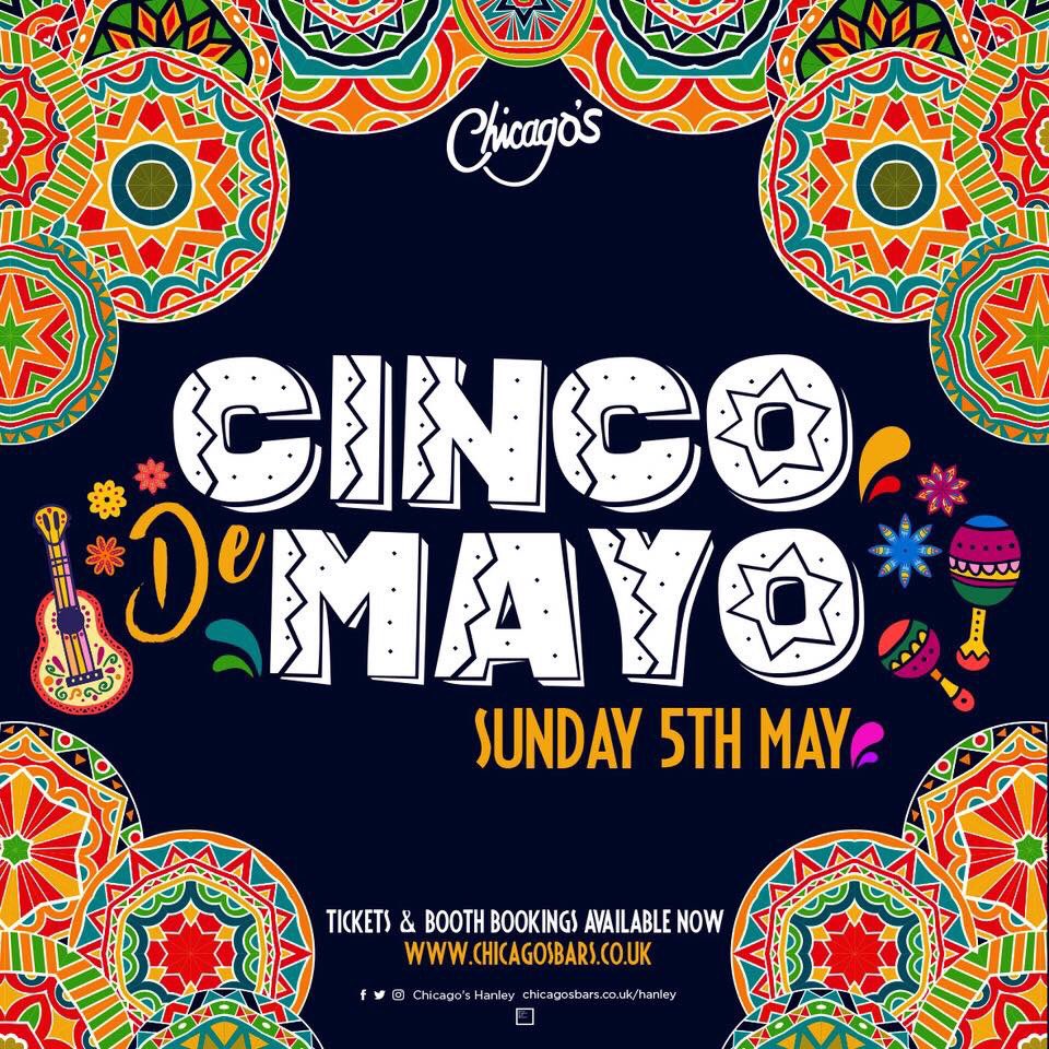 #CincoDeMayo is coming! 😍 Get tickets for our next Bank Holiday Sunday here > chicagosbars.co.uk/hanley/events 💃🏻🇲🇽