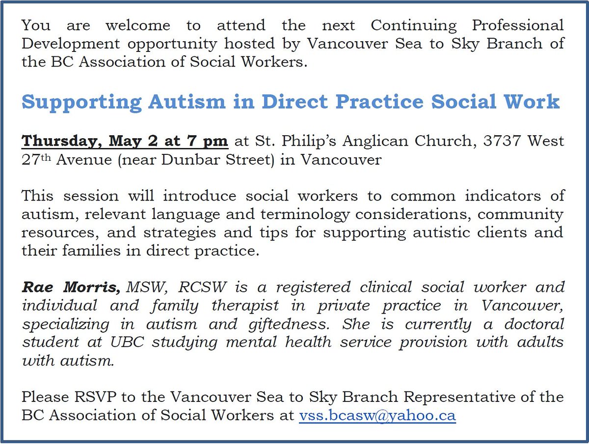 rmorrismsw's tweet photo. Vancouver social workers and clinicians in private practice, please join me at this CPD presentation hosted by @BCSocialWorkers Sea to Sky Branch on Thursday May 2nd. RSVP details in photo. #socialwork #vancouver #seatosky #autism #bcasw https://t.co/xvEMJCEqVX
