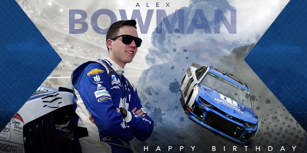 Happy birthday Alex Bowman   