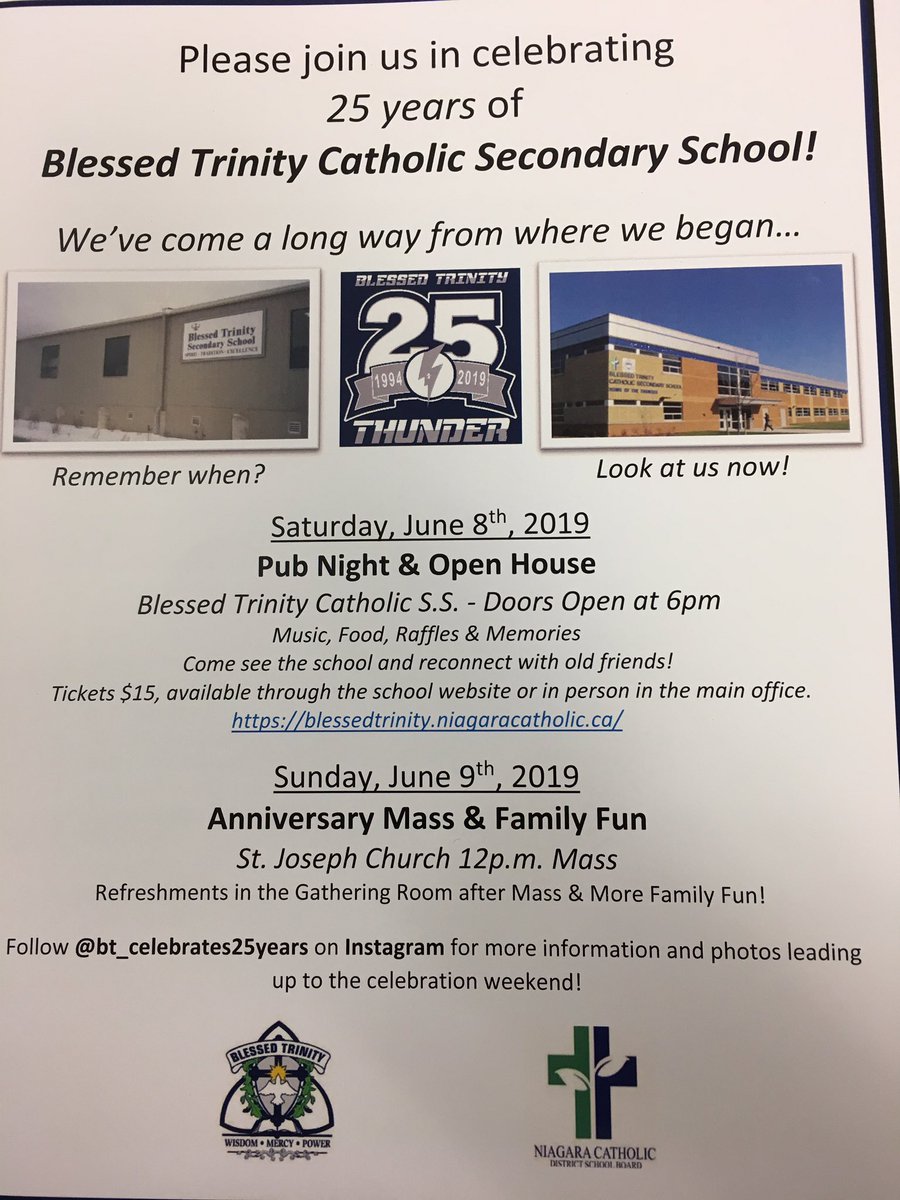 BlessedTrinity4's tweet photo. Join our school in celebrating 25 years of Blessed Trinity Catholic Secondary School June 8th, 6pm-2:00am @niagaracatholic #celebrate https://t.co/pfhktujV8J
