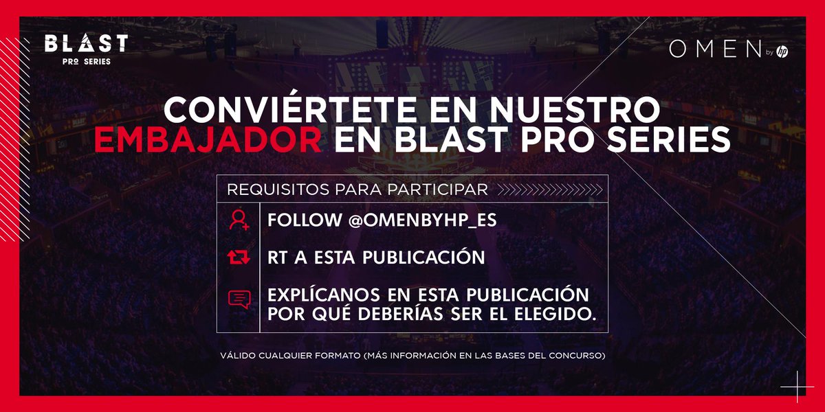 OMENbyHP_es's tweet photo. NUEVO SORTEO: Buscamos un embajador para @BLASTProSeries Madrid. Sorteamos UNA ENTRADA DOBLE VIP para los dos días del evento y mucho más.

Requisitos:
✅ Síguenos en @OMENbyHP_es 
🔃 RT a esta publicación
💬 Responde ¿Por qué deberías ser el elegido?

🔴 https://t.co/TvsouiAEo6 https://t.co/Gbr1HJ50ie