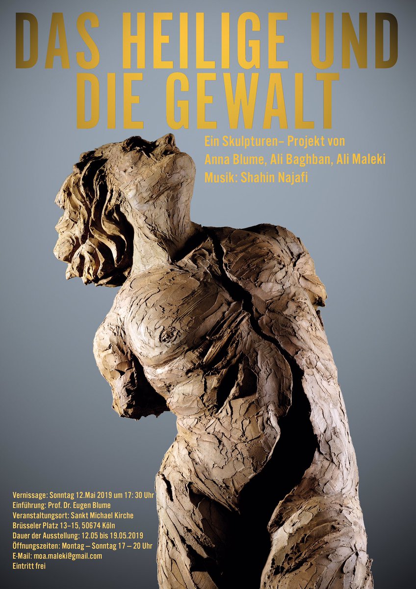 alibaghbannn's tweet photo. liebe Kunstfreunde,

Wir laden Sie herzlich ein zu unserer Ausstellung
'Das Heilige und Die Gewalt‘  soll. Wir, die Künstler,
Anna Blume, Ali Baghban und
Ali Maleki https://t.co/DIkQzvqCTZ