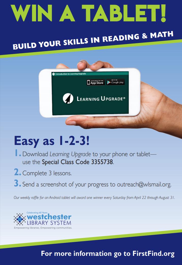 krishnawastaken's tweet image. First tabling event for #LearningUpgrade at the Grinton I. Will library! Westchester Library System @WestLibSys is raffling off a free android tablet each Saturday from April 22 to August 31, check out the flier to see how you can enter!