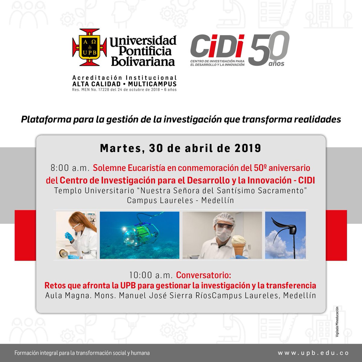 Nuestro Centro de Investigación para el Desarrollo y la Innovación cumple 50 años y queremos que hagas parte de la celebración. Acompáñanos al conversatorio que tendremos con <a href="/Ruta_N/">Ruta N</a>, <a href="/mgminnovagroup/">MGM Innova Group</a> y la #ClínicaBolivariana.

Inscríbete ➜ bit.ly/2v8xqCx.