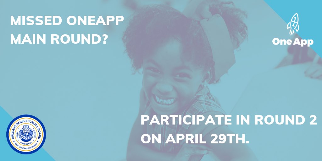 NOLAPSchools's tweet photo. Did you miss the Main Round and still need a school for next year? Participate in Round 2, which opens April 29, 2019. #Nolaed https://t.co/sQSXKQTCLm