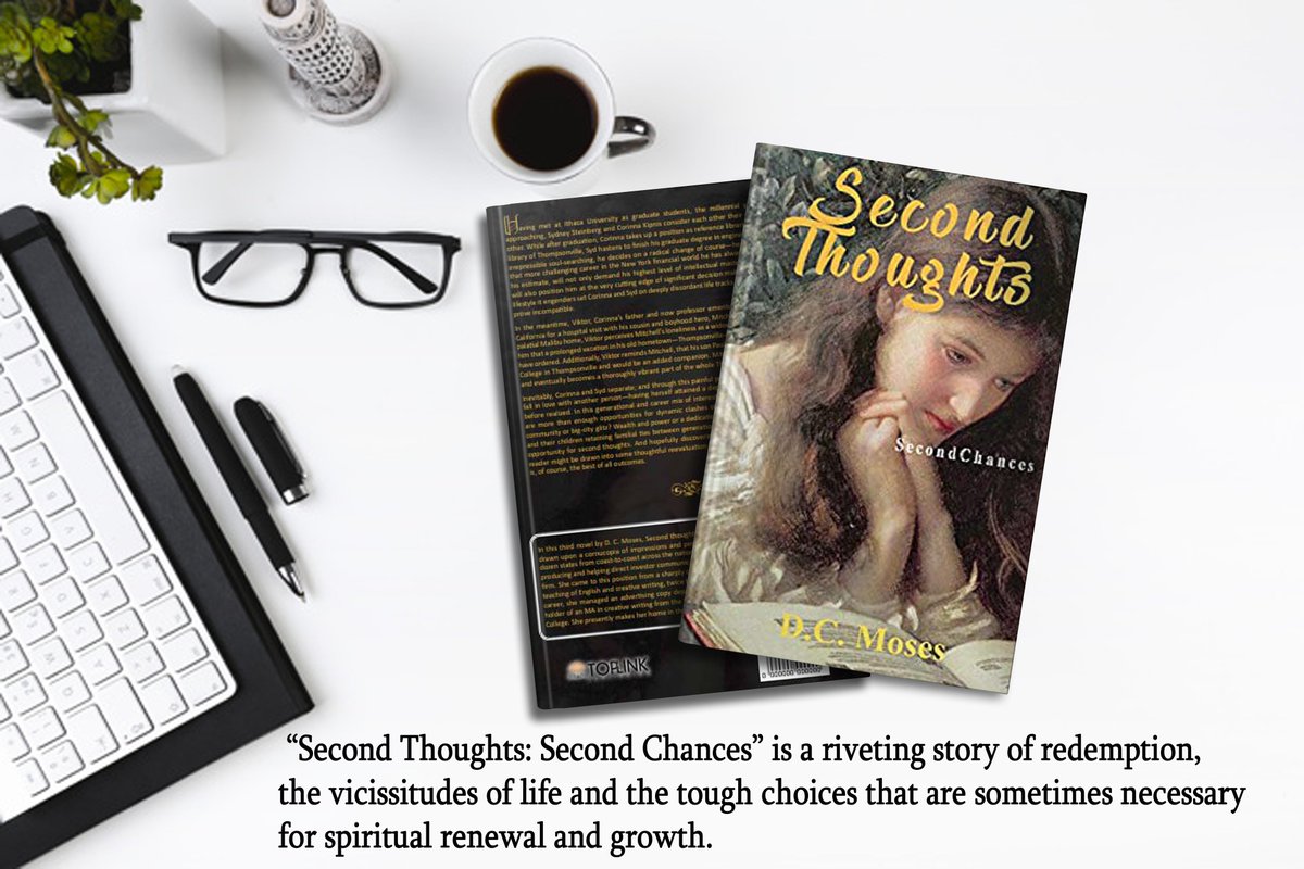 authordcmoses's tweet photo. ''Second Thoughts: Second Chances'' by D.C. Moses

Available on Amazon and other online bookstores.
Click here: https://t.co/RGHx3UdW4h

#SecondThoughts #Relationship #ToplinkPublishing https://t.co/Sj3NYCAwHB