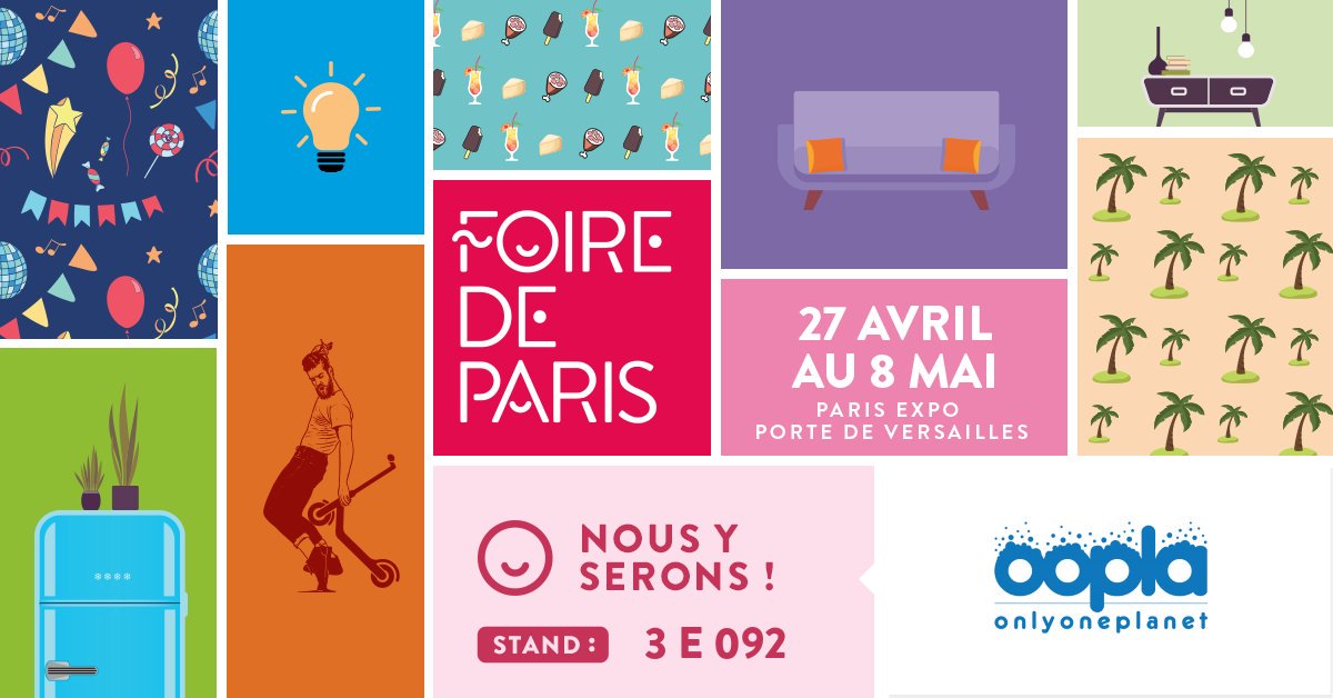 OoplaFr's tweet photo. Nous y serons 🌍 ! Venez nous rencontrer du 27 avril au 8 mai sur le stand 3 E92 Bis de la @foiredeparis ♻️ https://t.co/F9iWehQv1I