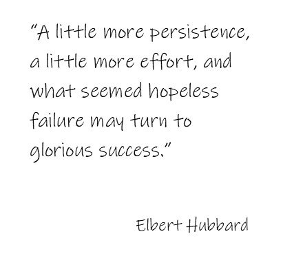 Hubbard is completely right! Effort is the key to success, meaning the more effort you give something the more successful it will be!
