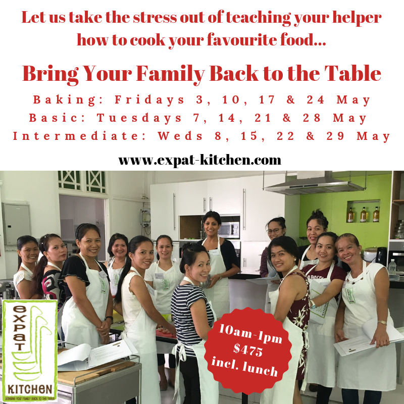 Expat_Kitchen's tweet image. Empower your Helper. Give her confidence in the kitchen. May Classes. #helpercooking #maidcooking #expatkitchensg #cookingschoolsg