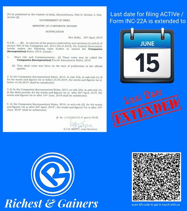 RichestGainers's tweet photo. MCA vide notification dated 25th April, 2019 has extended the due date of filing Form INC-22A to 15th June, 2019. #Compliance #AskUs https://t.co/O2vBHrmSS9