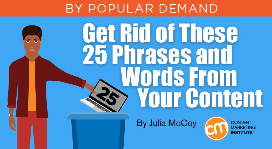 To improve your writing, cut words that act as filler. Edit without mercy, says @juliaemccoy. cmi.media/3ku9