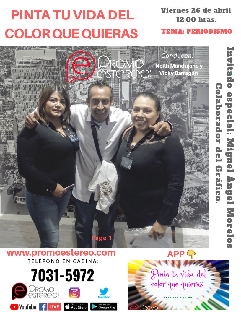 Neith19794966's tweet photo. No te pierdas la emisión en vivo de #Pintatuvidadelcolorquequieras este Viernes 26 de abril 12:00 hras.Con el tema Periodismo, Invitado especial: Miguel Ángel Morelos colaborador del periódico el Gráfico https://t.co/YhM8YejpUD, Facebook live #PromoEstereo https://t.co/BlfIqe5ThP