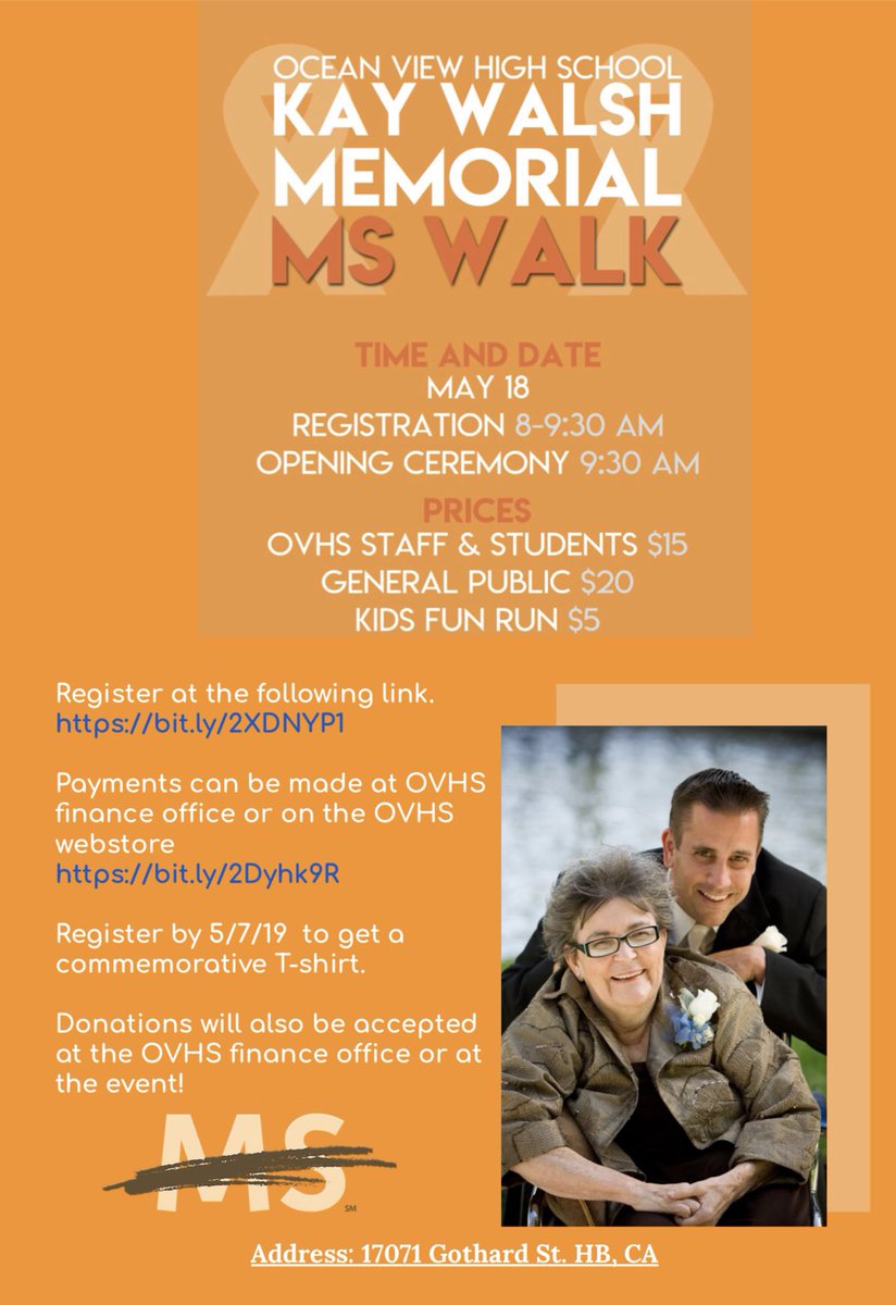Everyone is welcome to join the FIRST EVER OVHS Kay Walsh Memorial MS Walk.  In recognizing her brave fight, we are honored to be able to invite you to take part in this fundraising event for MS research and treatment.  We would LOVE to see you all on our campus on May 18th