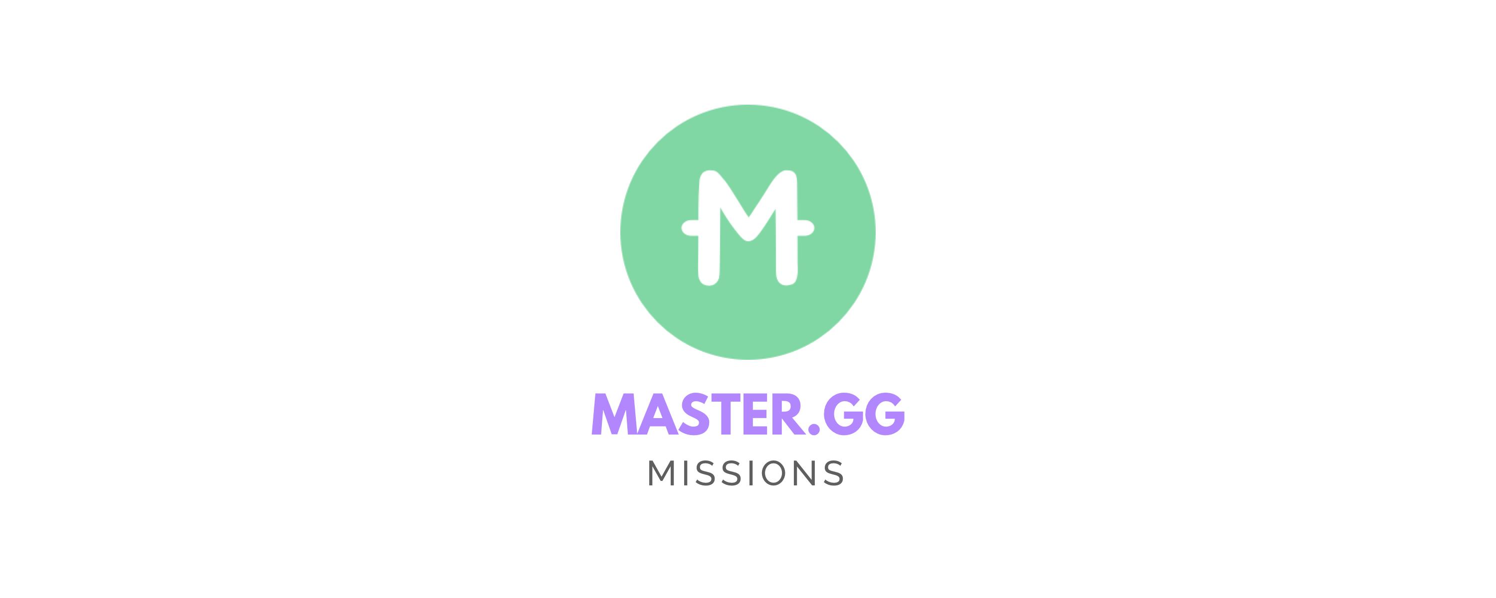 MasterGG Missions (@PlayMasterGG) / Twitter