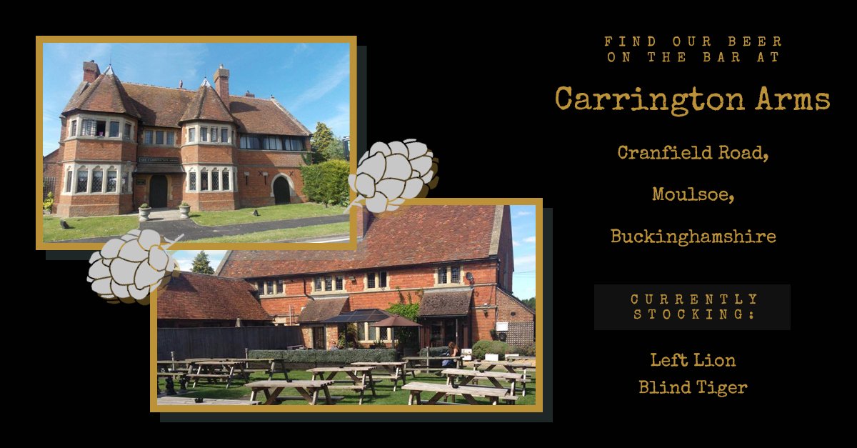 Find our hoppy chestnut bitter, Left Lion, and our citrusy pale ale made with whole oranges, Blind Tiger, on the bar at The Carrington Arms this week!

#blindtiger #leftlion #thecarringtonarms #bucks #moulsoe #beer #realale #craftbeer #paleale #bitter #springhead #onthebar
