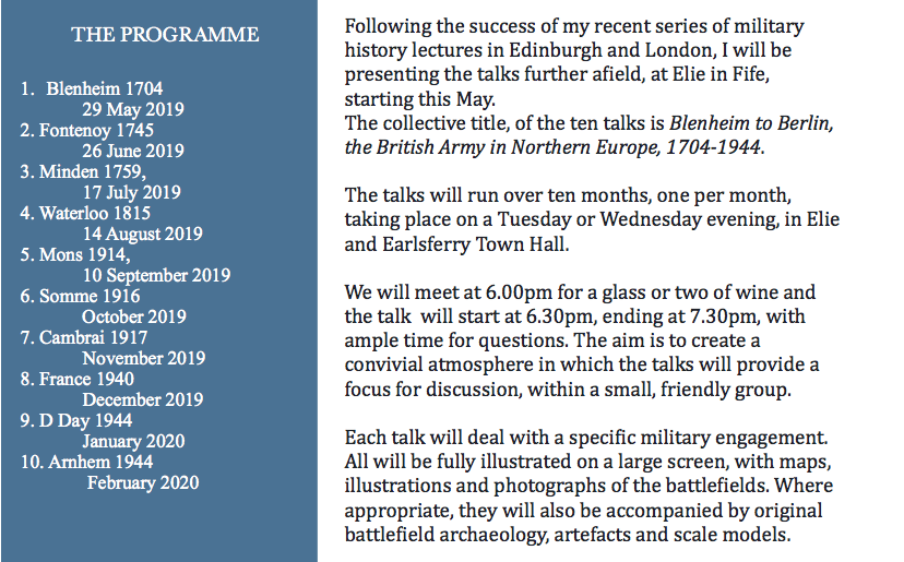 Quatrebras1815's tweet photo. @Eliefayreday Following the success of my military history lectures in Edinburgh, I will be presenting the talks at Elie, Fife, starting in May. Ten talks, one a month, Blenheim to Berlin, the British Army in Northern Europe, 1704-1944. See below. https://t.co/Xmi2KRwamd