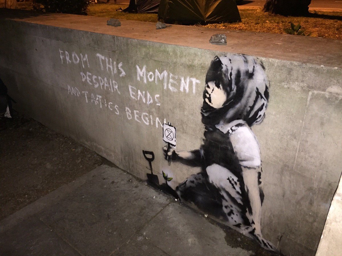 ExtinctionR's tweet image. New #Banksy appeared at Marble Arch site of #ExtinctionRebellion last night: "From this moment despair ends and tactics begin. Despair is the infantile disorder of the revolutionaries of everyday life." Quote from Raoul Vaneigem's The Revolution of Everyday Life, 1967
