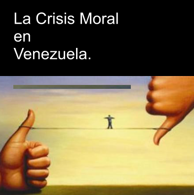 RobnyJauregui's tweet photo. “La Crisis Moral en Venezuela”. No cabe duda que la esencia del  problema  Venezolano es de naturaleza MORAL. Recopilación de (14 TWEETs)  que recogen sus efectos en nuestra sociedad. 
Ver + https://t.co/qJk7nn2PBA 

@miguelhotero https://t.co/ewyiYaNBRI