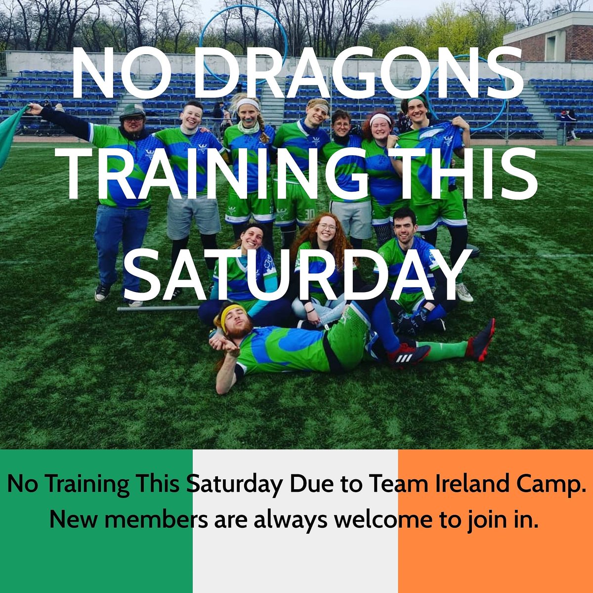 No Dragons Training this Saturday Due to Team Ireland Camp, which will take place in the same location and will be a 2 day training over Saturday and Sunday. New members are welcome to join in. See you there. 
#quidditch