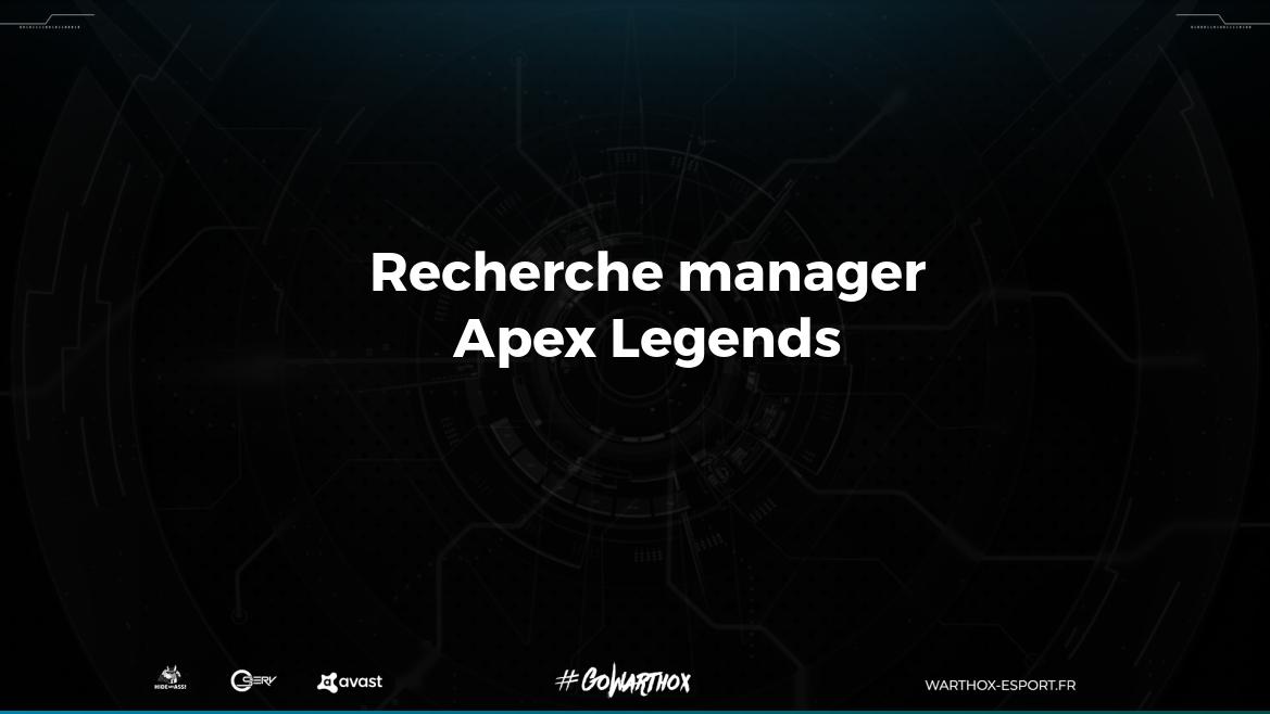 Warthox cherche à agrandir ses rangs et a besoin d'un manager #ApexLegends. Maturité et sérieux sont des qualités fortement appréciées ! 🤝

💌 Mp pour plus d'information