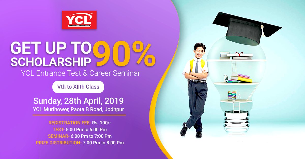 Enroll now to get up to 90% scholarship with YCL’s entrance test and career seminar on Sunday, 28th April, 2019
REGISTER NOW- Rs. 100 Only 
#Contact: 9799554455

Visit Now- ycljodhpur.com
#EducationForAll #Jodhpur #Rajasthan #IIT #Best #Institute #Competition #Knowledge