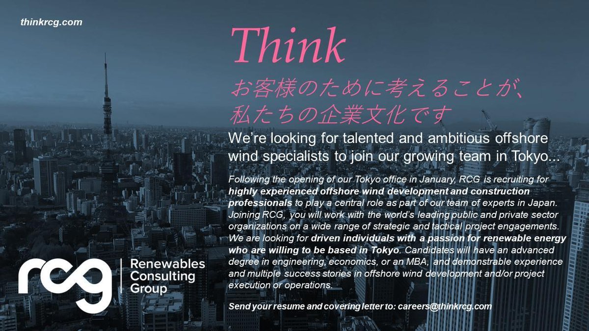 Dogger_Bank's tweet photo. THINK, TOKYO. RCG are recruiting experienced colleagues for our growing team in Japan, providing strategy, development, and execution support to this exciting and developing offshore wind market. Contact careers@thinkrcg.com to express interest #offshorewind #thinkrcg #japan https://t.co/mF1VCnpQXr