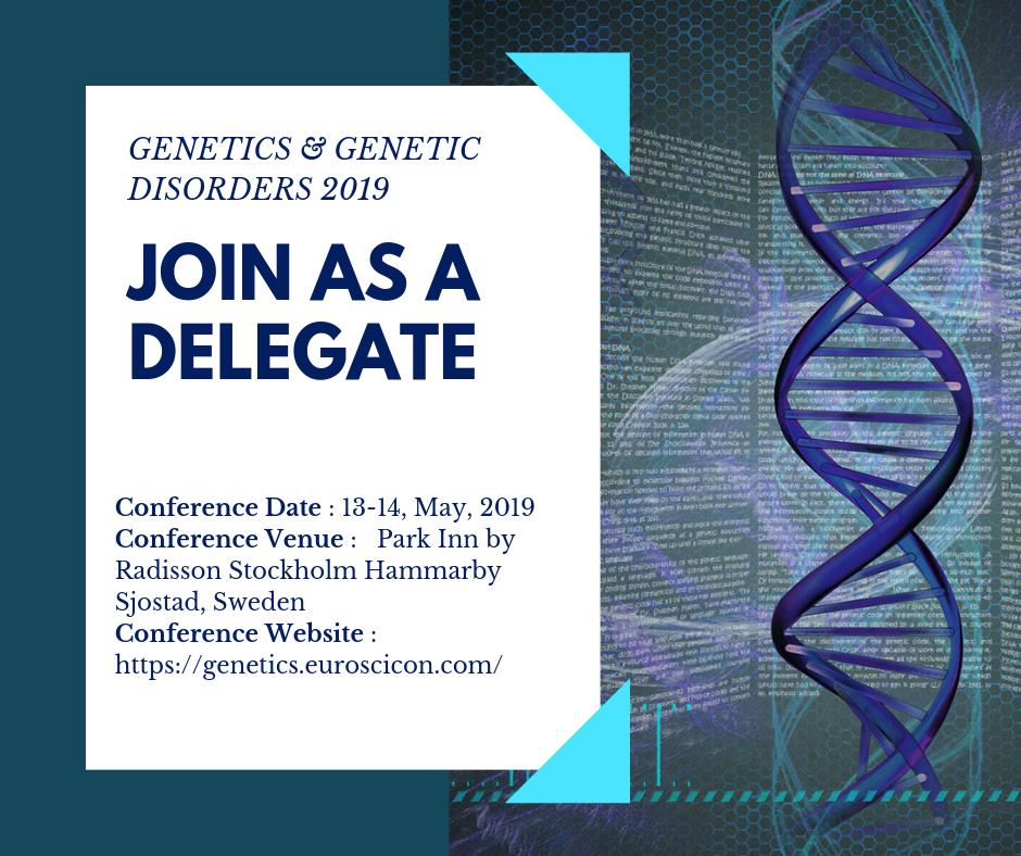 2020_genetics's tweet photo. @AChatelan Find more Genetics updates at https://t.co/WHfJq6sPpP  
 Discover about #Genetics #Geneticdisorders #Plantgenetics #Neurogenetics #Nutrigenetics #Humangenetics #Epigenetics #Cytogenetics #Congress #Keynote #Swedenconferences #Stockholm #Park_inn_by_Radisson #Venue https://t.co/tLnWygA3F6