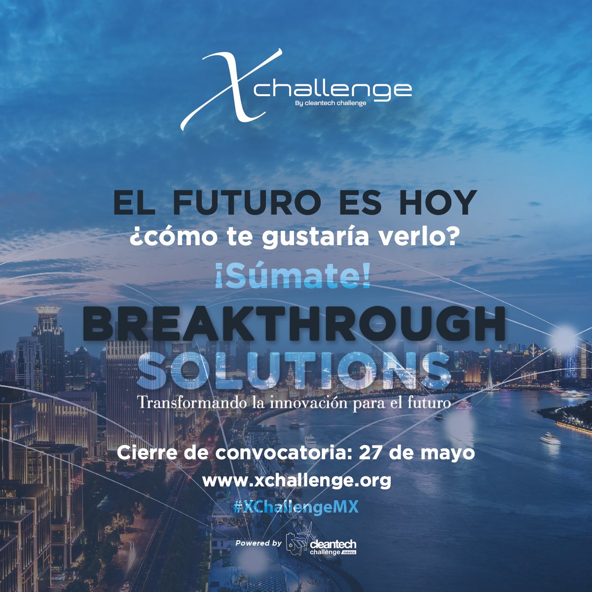 CGIE17's tweet photo. ¿Buscas implementar tu solución disruptiva en #Energía #Residuos #Movilidad o #Agua? ¡Sé parte de @CleantechMX y construye el futuro que deseamos! Registra tu propuesta en https://t.co/1RrjYAHupb antes del 27 de mayo. #XChallengeMX https://t.co/LD7VPlMGlg