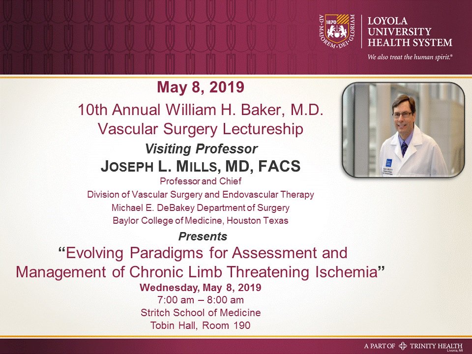 BCM_Surgery's tweet image. Raising Awareness on #limbsalvage! @jmills1955 , prof and chief of Vascular Surgery and Endovascular Therapy @BCM_Houston to deliver 10th Annual William H. Baker M.D. Vascular Surgery Lectureship at @LoyolaVascular on May 8, 2019. #savealimb #comprehensivevascularcare