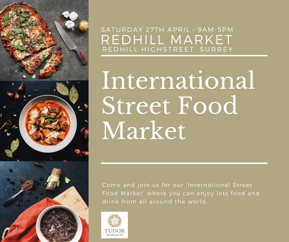 Come and enjoy food from all across the world tomorrow at our International Street Food Market in Redhill Market. Not only do we have our usual market we have great food and a DJ so get yourself down!