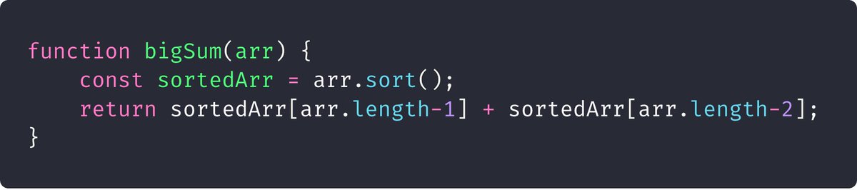 EmmaBostian's tweet photo. Given an array of integers, return the sum of the largest two values.
These are my solutions! The first is more performant at O(n log n) <= I think.
Not sure how Math.max and array.splice perform though! https://t.co/7Dbtu1GgLf
