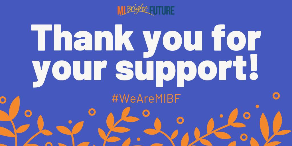 MIBrightFuture's tweet photo. Today’s #FridayShoutOut goes to the 460+ community members who have signed @MIBrightFuture's letter of support to continue increasing career awareness, academic retention, &amp; achievement among MI youth! If you haven’t yet, please visit https://t.co/hKEZMA30uR &amp; add your name! https://t.co/tXeBi4IOnZ
