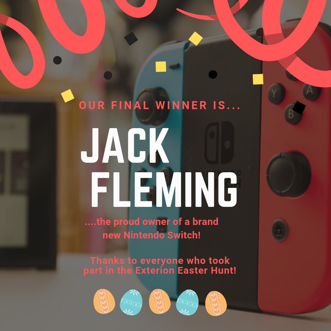 Well done Jack, you’ve successfully cracked the case of the Exterion Easter Hunt and you’ve won yourself a brand-new Nintendo Switch 🏆 Thanks to everyone for taking part and have an egg-ceptional day! #ExterionLive #Easter #EyesOnThePrize