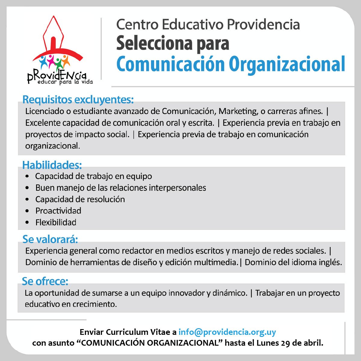 CEdProvidencia's tweet photo. LLAMADO: El @CEdProvidencia selecciona para el rol de Comunicación Organizacional. Sumate al equipo y ayudanos a construir mejores oportunidades educativas! https://t.co/MGuakAPk7t