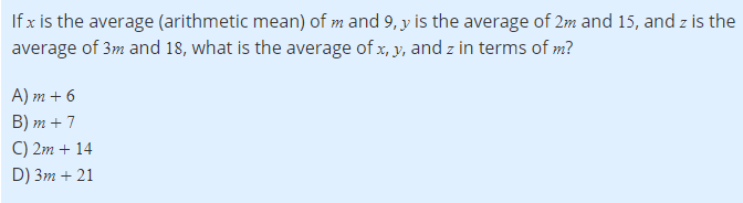 Cool question with a twist. It would be a lot easier to solve for the quantity (x+y+z) but notice that the question DOESN'T ASK that! It wants the AVERAGE of (x+y+z)! Always make sure you know precisely what the question is. The value for (x+y+z) is an answer choice! #SAT #ACT