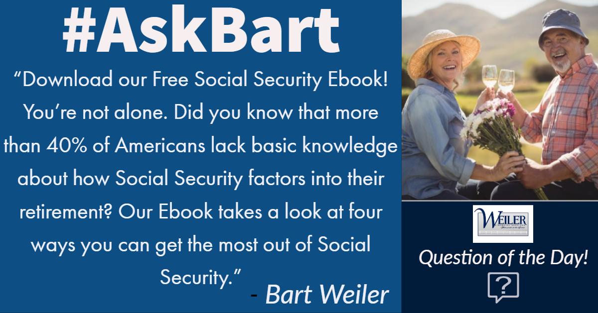 Bart_Weiler's tweet image. At Weiler Financial, we encourage you to ask us questions about our services and processes! Here is the #AskBart question of the day: "Are there any resources available that can help me with my understanding of Social Security?"

Download our eBook today: hubs.ly/H0hB4WR0