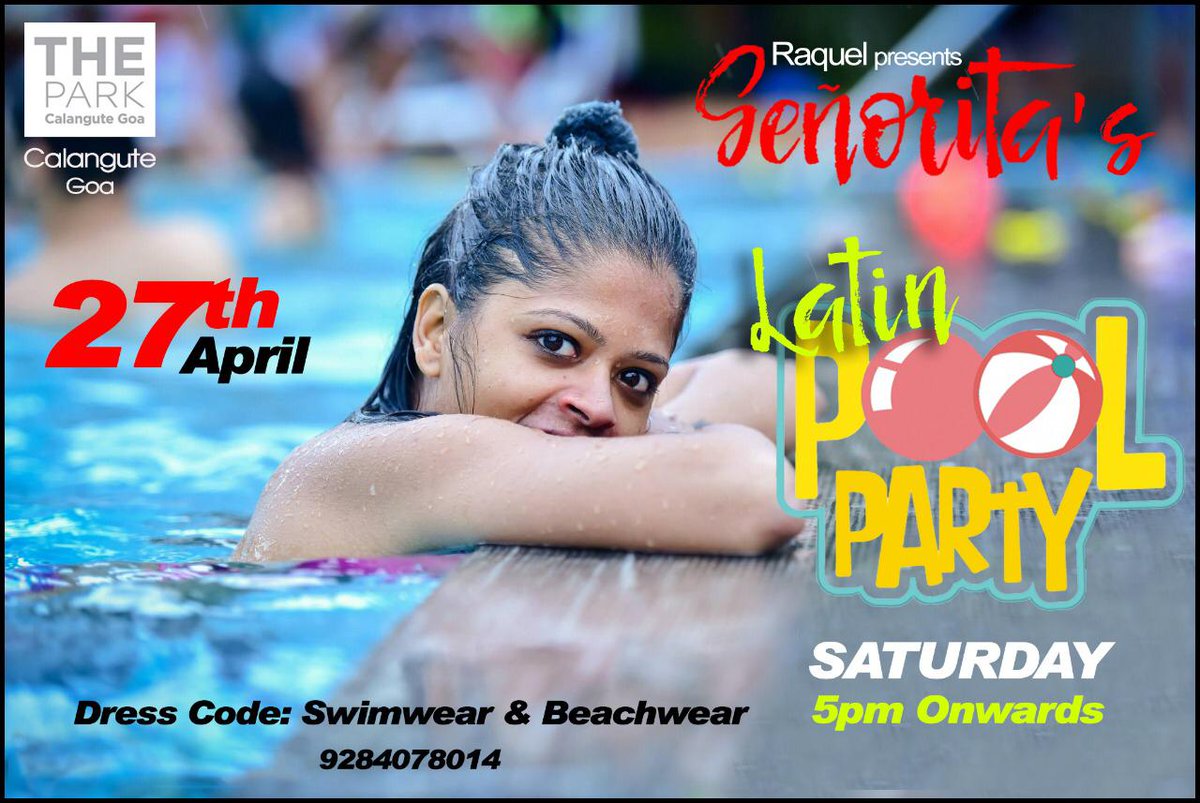 TheParkGoa's tweet photo. Get ready for a fun filled Saturday planned by the pool.

#TheParkGoa #Calangute #Refresh #pooltime #LatinPoolParty #rejuvenat #poolside #luxuryholidays #travelscenes #luxurytravel https://t.co/RimCAYXofE