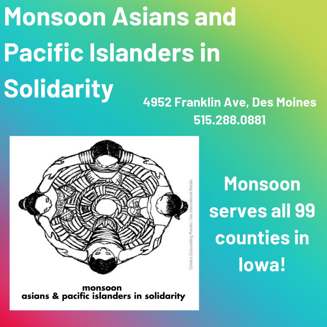 uiowa_LEAP's tweet photo. Up next for our SAAM featured org is: Monsoon Asians and Pacific Islanders in Solidarity! MAPIS is a culturally specific, multilingual nonprofit that works with victim-survivors of gender based violence in API communities throughout Iowa. #SAAM #IAsk #API #Monsoon https://t.co/XbpLn62Ohs
