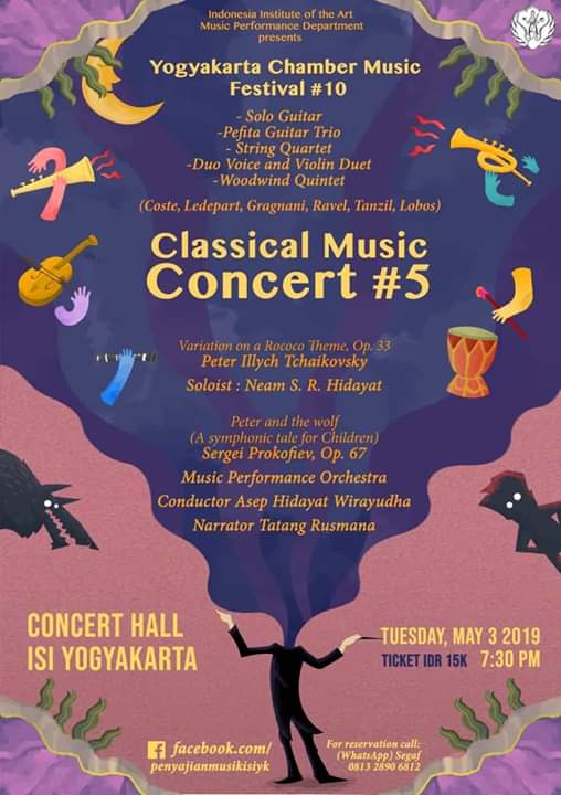 [INFO KONSER]

Yogyakarta Chamber Music Festival #10

Classical Music Concert #5

Selasa, 3 Mei 2019 | 19.30
Concert Hall ISI Yogyakarta

Tiket: Rp. 15,000
Reservasi: Segaf 0813 2890 6812 (WhatsApp)